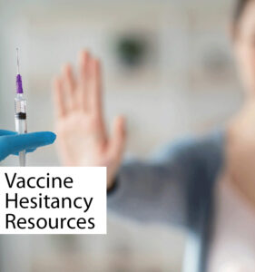 Vaccine hesitancy resources